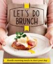 Let'S Do Brunch