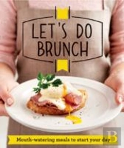 Let'S Do Brunch