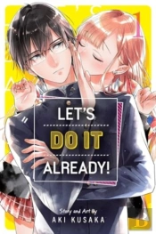 Let'S Do It Already!, Vol. 1