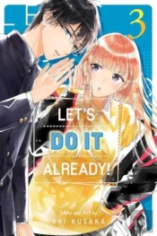 Let'S Do It Already!, Vol. 3