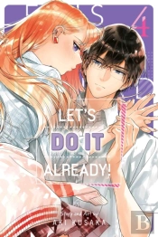 Let'S Do It Already!, Vol. 4