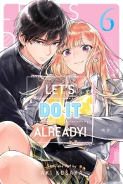 Let'S Do It Already!, Vol. 6
