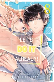 Let'S Do It Already!, Vol. 8