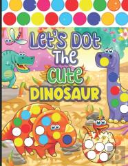 Let'S Dot The Cute Dinosaurs