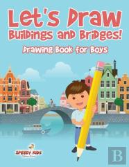 Let'S Draw Buildings And Bridges!