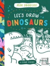 Let'S Draw Dinosaurs