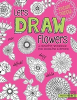 Bertrand.pt - Let'S Draw Flowers