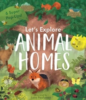 Let'S Explore Animal Homes