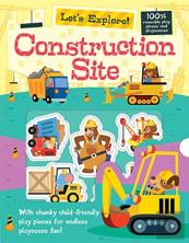 Let'S Explore The Construction Site