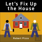 Let'S Fix Up The House