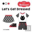 Let'S Get Dressed
