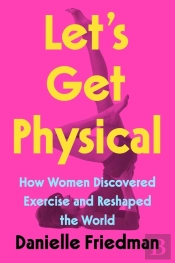 Let'S Get Physical
