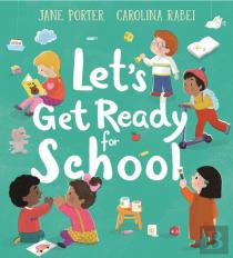 Let'S Get Ready For School