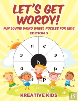 Bertrand.pt - Let'S Get Wordy! Fun Loving Word Wheel Puzzles For Kids Edition 3