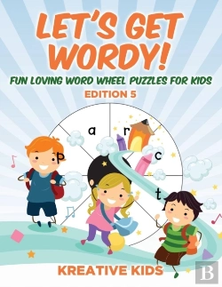 Bertrand.pt - Let'S Get Wordy! Fun Loving Word Wheel Puzzles For Kids Edition 5