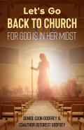 Let'S Go Back To Church