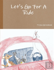 Let'S Go For A Ride
