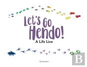 Let'S Go Hendo!