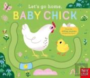 Let'S Go Home, Baby Chick
