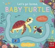 Let'S Go Home, Baby Turtle