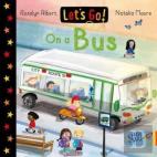 Let'S Go! On A Bus