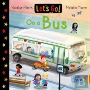 Let'S Go! On A Bus