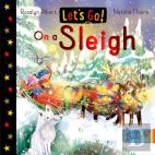 Let'S Go! On A Sleigh