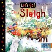 Let'S Go! On A Sleigh