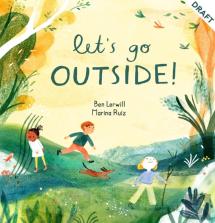 Let'S Go Outside!