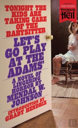 Bertrand.pt - Let'S Go Play At The Adams' (Paperbacks From Hell)
