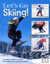 Let'S Go Skiing