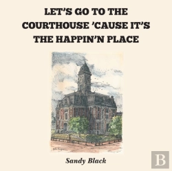 Bertrand.pt - Let'S Go To The Courthouse 'Cause It'S The Happin'N Place