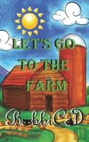 Let'S Go To The Farm