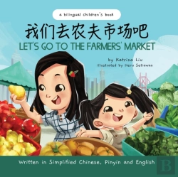 Bertrand.pt - Let'S Go To The Farmers' Market - Written In Simplified Chinese, Pinyin, And English