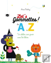 Let'S Gommettes ; De A À Z