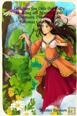 Bertrand.pt - Let'S Have Fun Little Girl'S! My Sparkling And Beautiful Little Mermaids, Princesses, And Ballerinas Coloring Book