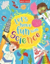 Let'S Have Fun With Science