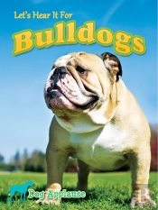 Let'S Hear It For Bulldogs