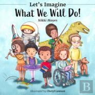 Let'S Imagine What We Will Do