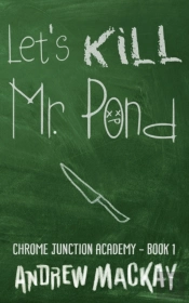 Let'S Kill Mr Pond