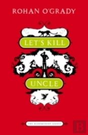 Let'S Kill Uncle