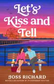 Let's Kiss And Tell