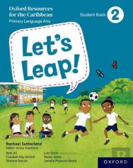 Let'S Leap! Caribbean Primary Language Arts: Student Book 2