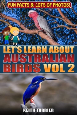 Bertrand.pt - Let'S Learn About Australian Birds Volume 2