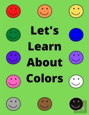 Let'S Learn About Colors