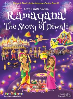 Bertrand.pt - Let'S Learn About Ramayana! The Story Of Diwali (Maya & Neel'S India Adventure Series, Book 15)