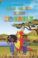 Let'S Learn Basic Ndebele