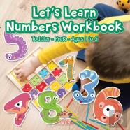 Let'S Learn Numbers Workbook Toddler-Prek - Ages 1 To 5