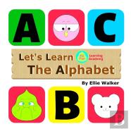 Let'S Learn The Alphabet