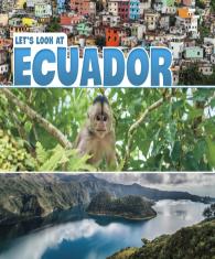 Let'S Look At Ecuador